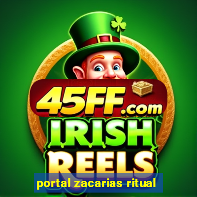 portal zacarias ritual